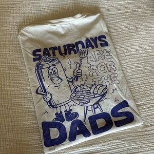 Saturday’s Are For The Dads tee